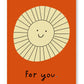 Postkarte Sun for you